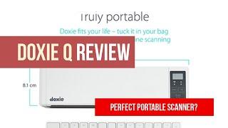 Doxie Q Review | Is This the Best Portable Scanner to Go Paperless?