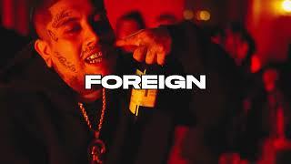 [FREE] CHITO RANA$ TYPE BEAT "foreign" (prod. PAINBEATS)