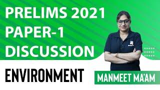 Prelims 2021 || Environment || Answer Key and Video Discussion