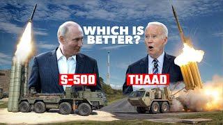 WARNING! Russian S-500 vs American THAAD - The Superior Missile Defense System Revealed!