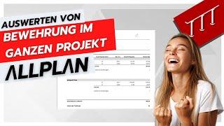 Bewehrung über ganzes Projekt auswerten in Allplan