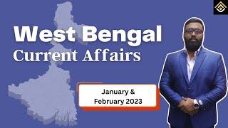 West Bengal Current Affairs | January and February 2023 | West Bengal GK | RAYACADEMY