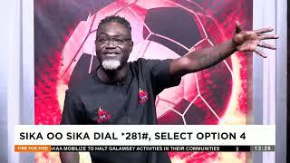 Fire for Fire- Sika oo Sika on Adom TV (21-6-24)