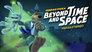 Sam & Max: Beyond Time and Space - Remastered!