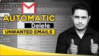 How to delete unwanted email automaticly | delete mails auto in gmail