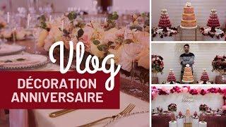 Vlog Décoration Anniversaire  24h avec un Décorateur événementiel