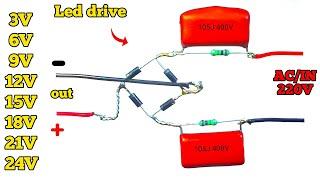 IN 220V To Out Dc 3v 6v 9v 12v 18v 21v 24v led drive circuit  || Use All Watts MCPCB