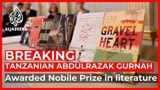 Tanzania’s Abdulrazak Gurnah wins 2021 Nobel Prize in literature