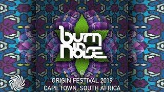 Burn In Noise @ Origin Festival 2019