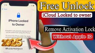 Fixed iPhone Locked To Owner (2025) How to Remove iCloud Activation Lock Without Apple ID Permanent