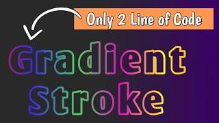 How to Make Gradient Text Stroke With CSS Hindi Tutorial