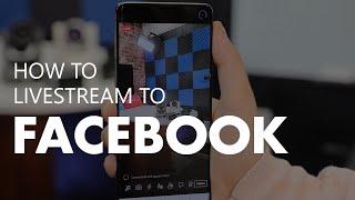 How to Livestream to Facebook