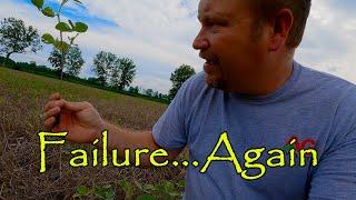 Failure....Again (6/21/24)