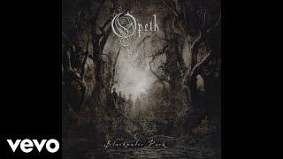 Opeth - The Leper Affinity (Audio)