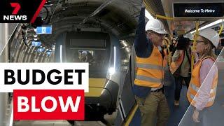 $13 billion Metro Tunnel runs out of cash as taxpayers face a hefty bill | 7 News Australia