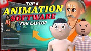 Top 5 Animation Software For Laptop 