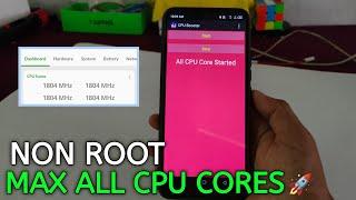 Max All CPU Core - How to Overclock CPU on Android No Root | No Root Overclcok - No Lag