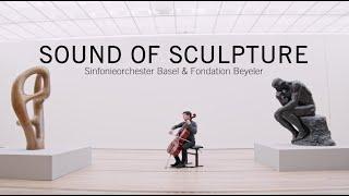 Sound of Sculpture - Trailer | Sinfonieorchester Basel & Fondation Beyeler