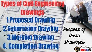 Types of drawings used in construction|types of civil engineering drawings|Civil Engineering Drawing