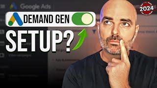 Set Up Guide for Demand Gen | Google Ads 2024