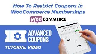 How To Restrict Coupons In WooCommerce Memberships