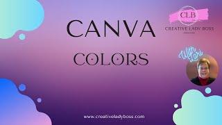 Canva:  Learn How You Can Find and Create Color Palettes in Canva
