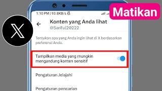 Cara Mematikan Setting Konten Sensitif Di X (Twitter) 2024