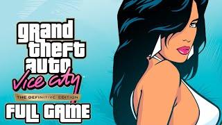 Grand Theft Auto: Vice City (The Definitive Edition) - Gameplay Walkthrough (FULL GAME)