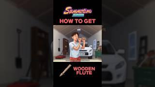 How to get Wooden Flute in Summertime Saga - #summertimesaga