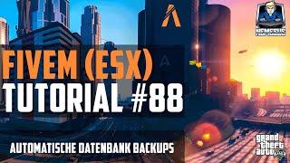 FiveM ESX Tutorial #88 - Automatische Datenbank Backups [Roleplay] [GTA 5] [Deutsch]