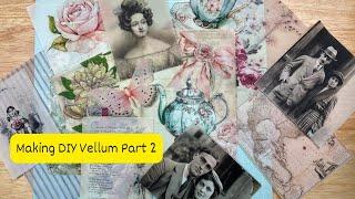 Making DIY Vellum Paper Part 2