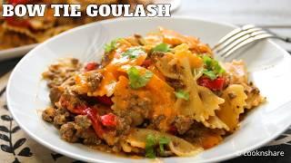 Creamy Bow Tie Goulash That’s Ground Beef-tastic!