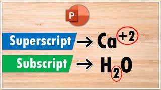 2 Ways to Superscript and Subscript text in PowerPoint