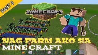 NAG FARM AKO SA MINE CRAFT - vadik ph minecraft