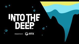 2024-2025 INTO THE DEEP presented by RTX Kickoff Broadcast