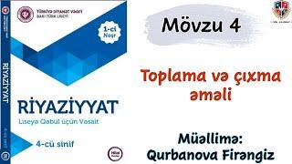 Türkiyə Dəyanət Vəqfi / Riyaziyyat / Mövzu 4 / Toplama və çıxma əməli / 4-cü sinif