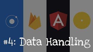 #4: Data Handling of Cloud Firestore in Ionic 4 + Angular + Firebase + Uploadcare