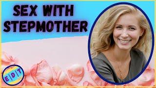 Sex With Stepmother