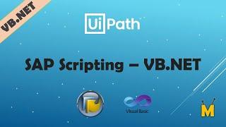 UiPath | SAP GUI Scripting with VB.Net | How to connect to SAP with VB.Net | SAP GUI Automation