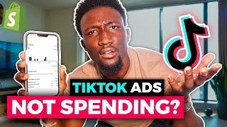 How to Fix TikTok Ads Not Spending |  Problem SOLVED in 3 Steps