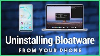 How to Uninstall Bloatware