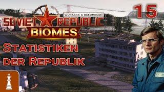 Statistiken der Republik  Let's Play Workers & Resources Release 1.0 15 | deutsch