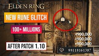 Elden Ring Rune Farm | New Glitch After Patch 1.10! 100+ Millions Rune! Get Max Level!