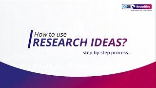 How to Use SBI Securities Research Ideas: A Step-by-Step Guide 