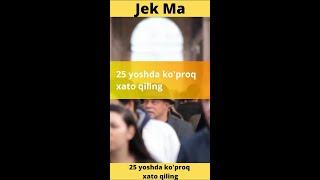 Jek Ma - 25 yoshda ko'proq xato qiling!