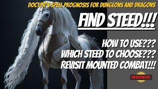 How To Use The Spell Find Steed And Perform Mounted Combat For Dungeons and Dragons