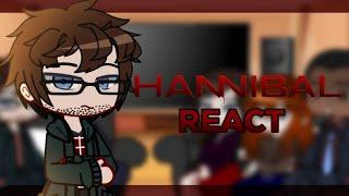 Hannibal react || Gacha Life