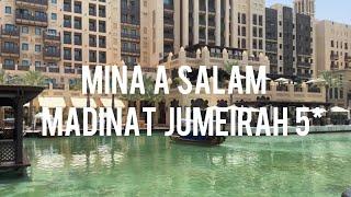 Mina a Salam Madinat Jumeirah 5* - 4k video from luxury hotel in Dubai
