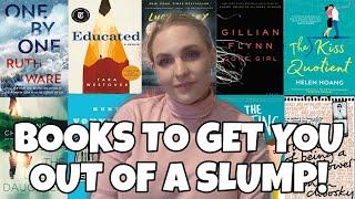 HOW TO GET OUT OF A READING SLUMP | Tips and Recommendations