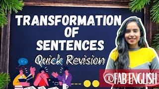 Transformation of Sentences - Sentence | English Grammar | Quick Revision | Rules And Examples